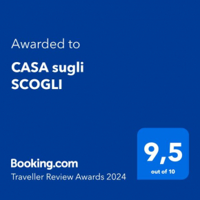 CASA sugli SCOGLI